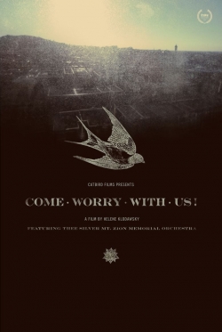 Come Worry with Us!